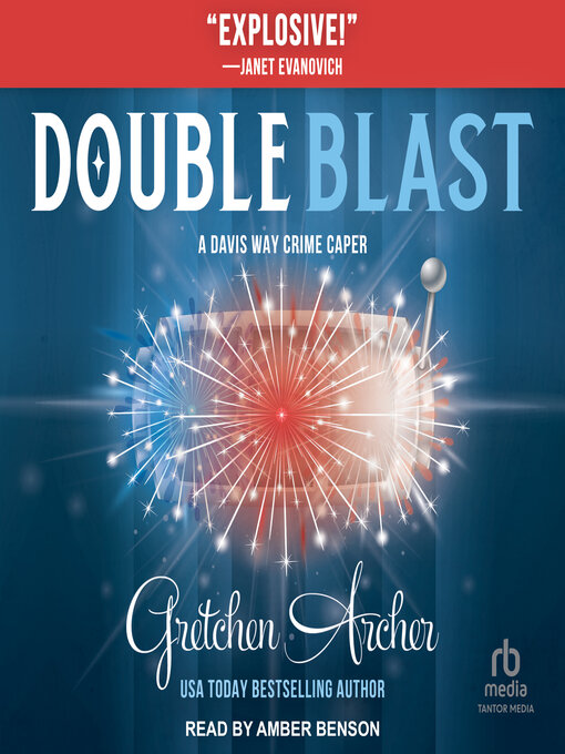 Title details for Double Blast by Gretchen Archer - Available